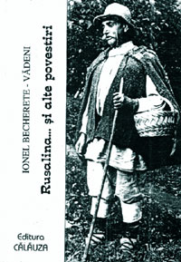 Ionel Becherete-Vadeni, "Rusalina... si alte povestiri", Ed. Calauza